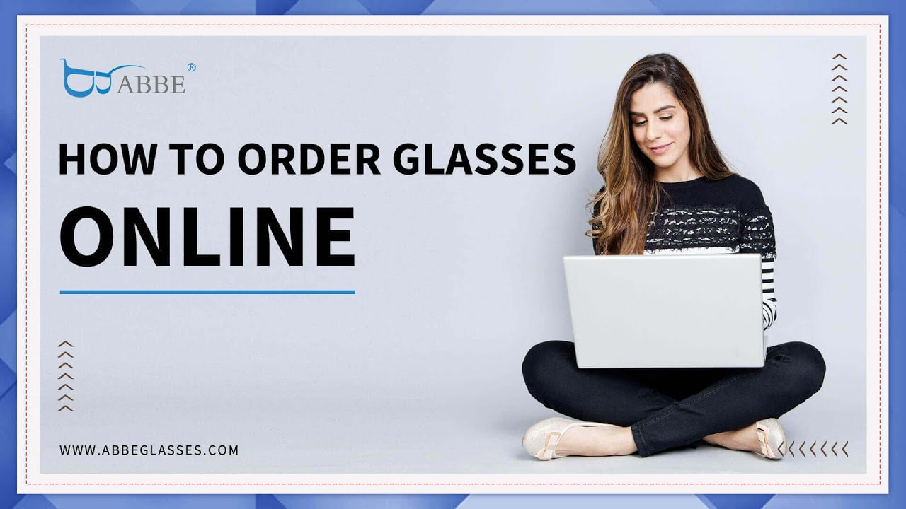 How to Order Glasses Online | Abbeglasses.com - YouTube