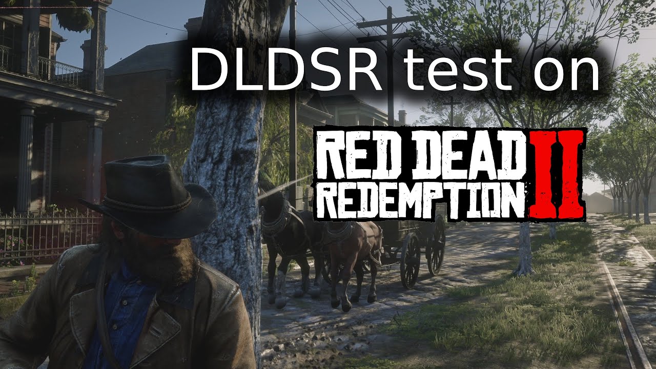 NVIDIA DLDSR test on Red Dead Redemption 2