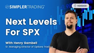 Next Levels For SPX | Simpler Trading