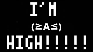 I’m High