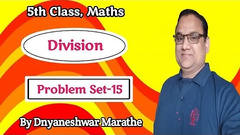 5th math Division|std 5th Problem Set-15|Class 5th math problem set 15|division problem set 15