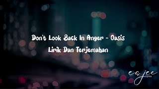 Lirik Lagu Dan Terjemahan Don't Look Back In Anger - Oasis
