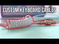 How to make Custom Cables
