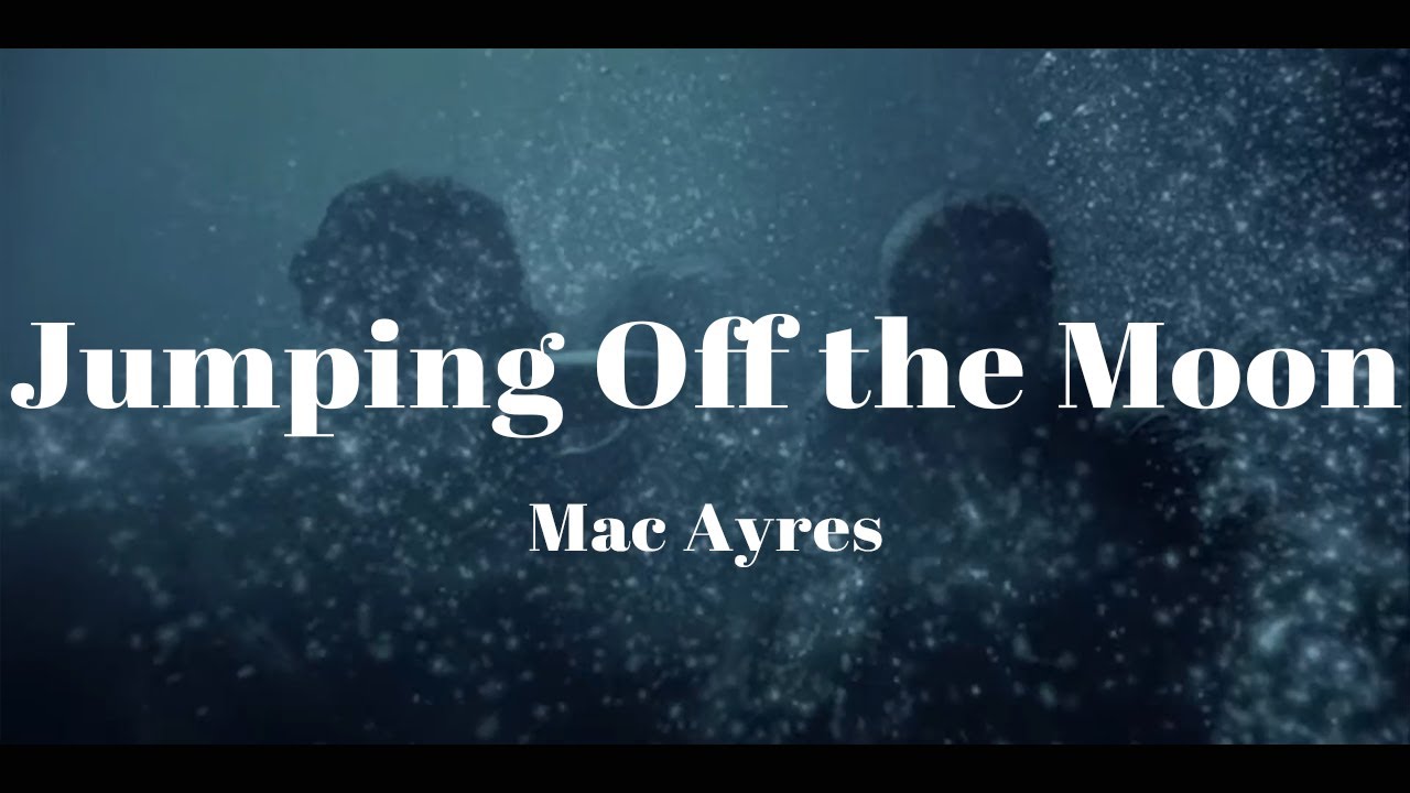 너라는 하늘에 갇혔어. Mac Ayres Jumping Off the Moon (가사/해석) YouTube