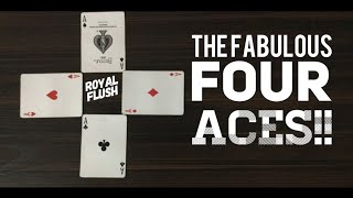 Fabulous 4 Aces tutorial