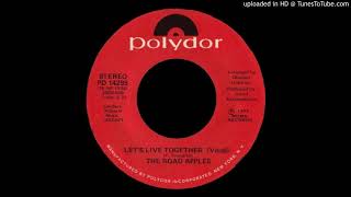 1976_197 - Road Apples - Let's Live Together - (45)(3.14)