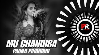 MU CHANDIRA PAUNJI PINDHICHI - TRIBAL CIRCUIT MIX || DJ CHANDAN x DJ DY || PK REMIX OFFICIAL 