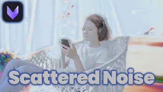 Bagaimana cara menambahkan efek Scattered Noise ke video di Aplikasi VivaCut screenshot 3