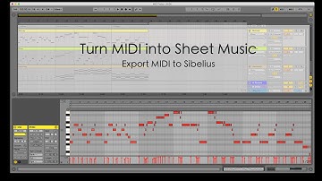 Turning MIDI into Sheet Music