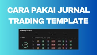 How to Use a Trading Journal Template screenshot 4