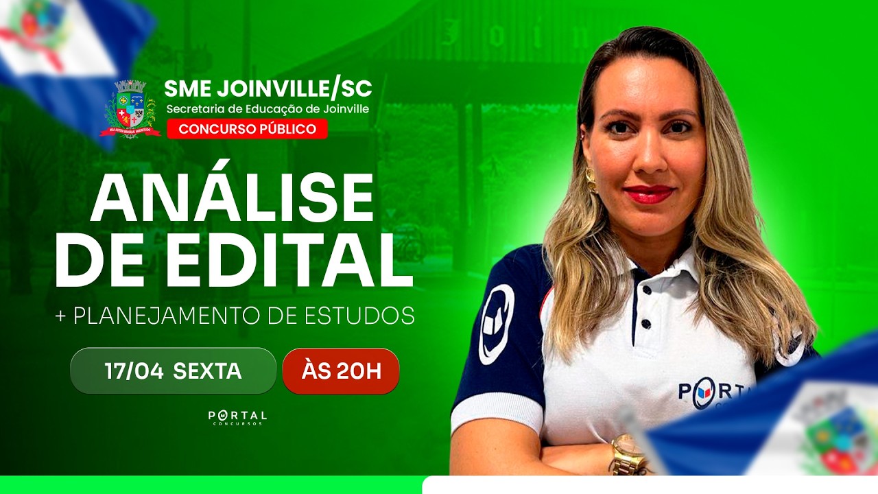CONCURSO ⁠SME JOINVILLE/SC: ANÁLISE DE EDITAL + PLANEJAMENTO DE ESTUDOS