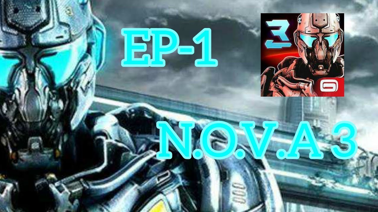 N.O.V.A 3 EP-1 | chapter 1- homecoming | full gameplay | Max graphics