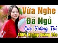 131 Bài Nhạc Vàng Xưa KHÔNG QUẢNG CÁO Dành Cho Phòng Trà, Quán Cà Phê, Đám Cưới  Album Bolero Dễ Ngủ