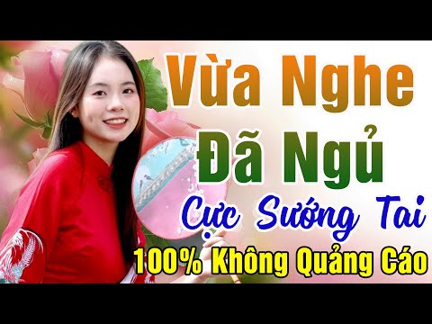 131 Bài Nhạc Vàng Xưa KHÔNG QUẢNG CÁO Dành Cho Phòng Trà, Quán Cà Phê, Đám Cưới  Album Bolero Dễ Ngủ