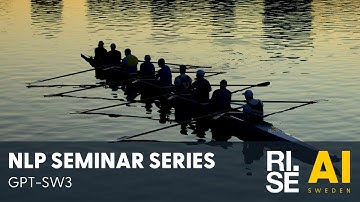 NLP Seminar Series - GPT-SW3 (AI Sweden)