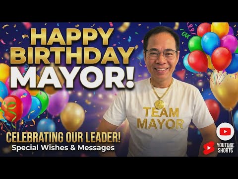 BIRTHDAY GREETINGS FROM TEAM MAYOR FAMILY