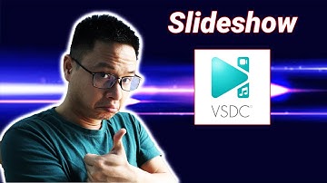Creating a Slideshow Using VSDC Free Video Editor