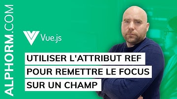 Formation Vue.js : Utiliser l