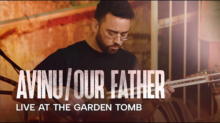 Hebrew! OUR FATHER / AVINU The Lord's Prayer" LIVE at the GARDEN TOMB (cc for subtitles)