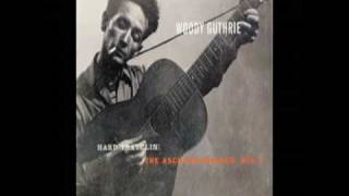 Video thumbnail of "Howdjadoo - Woody Guthrie"