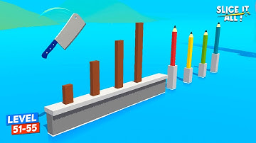 Slice It All (Level 51-55) Android Gameplay