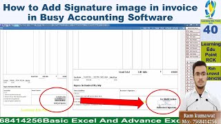 40 How to Add Signature image in invoice in Busy Accounting Software. Maintain Image and Signature screenshot 5