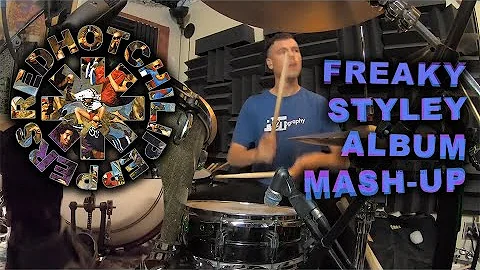 Red Hot Chili Peppers - Freaky Styley Album- Drum Cover Mash Up