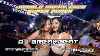 Download Lagu DJ BREAKBEAT JOMBLO HAPPY 2K26 SUPER DUPER  MP3