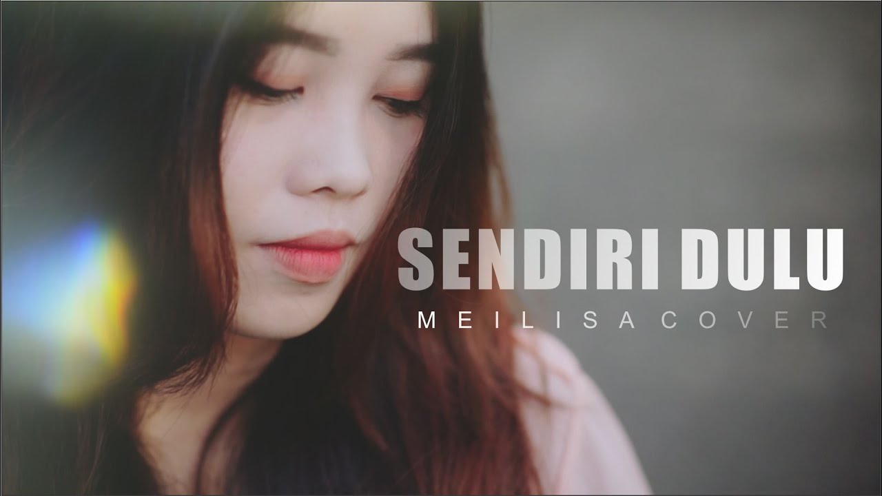 Melisa Cover (Sendiri Dulu - Merpati) Melisa Cover (Sendiri Dulu - Merpati)