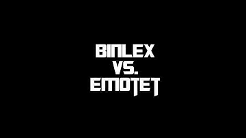 Binlex vs. Emotet