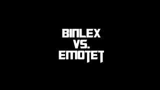 Binlex vs. Emotet
