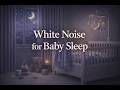 White Noise for Baby Sleep (10 Hours) 🌙 Soft, Gentle Sound for Nighttime Rest