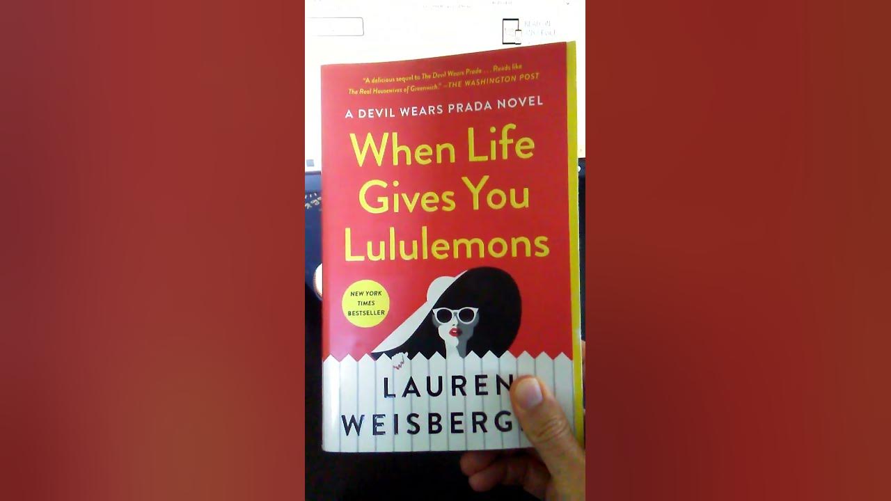 Review on When Life Gives You Lululemons by Weisberger vs Corn Dog Grandpas by Brad Kong YouTube