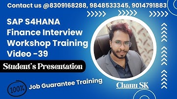 SAP S4HANA Finance Interview Workshop Training -39 - SAP FICO Interview Workshop Training