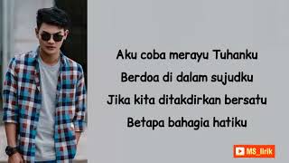 Tri Suaka - Merayu Tuhan ( Lirik Lagu ) Feat. Dodhy Kangen