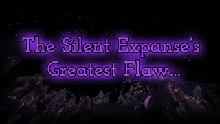 The Silent Expanse's Greatest Flaw