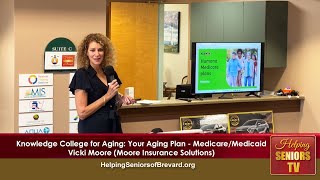 Your Aging Plan: Medicare/Medicaid | Helping Seniors TV