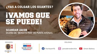 ¡VAMOS QUE SE PUEDE! Cap 05, Scandar Jacob,  dueño de &quot;Bendito Pan&quot; de Punta Arenas