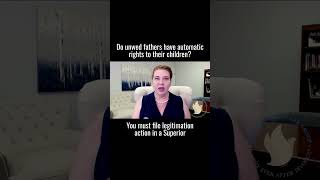 Do Unwed Fathers Have Automatic Rights to Their Children?