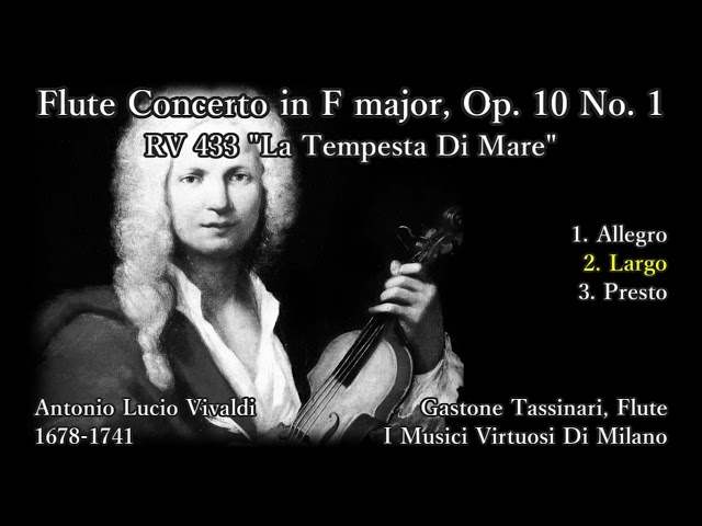 Vivaldi: Flute Concerto No. 1 (RV433), Tassinari & I Musici