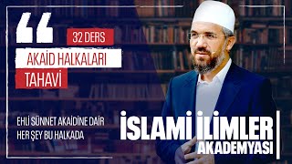 Akaid - 12 -Tahavi - Mîsak Nedir? - İhsan Şenocak Hoca
