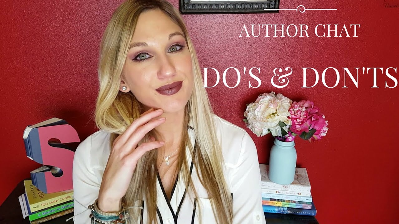 Author Chat✦Do's & Don'ts