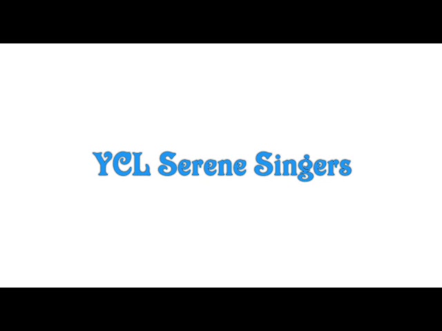 Rawawatan te beku irou - YCL Serene Singers class=