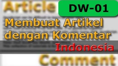 Dreamweaver Tutorial   Membuat Artikel dan Komentar   Bagian 1   Database and Table