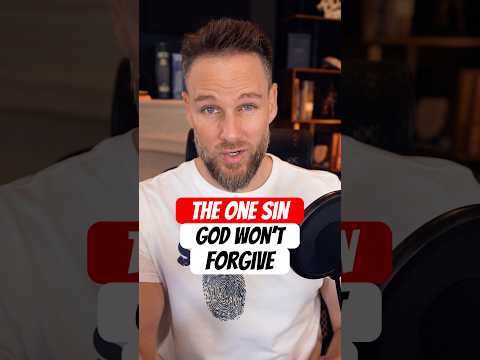 God Forgives Every Sin… So What Did Jesus Mean by This?