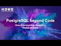 【HOW 2026 社区共建分论坛】 PG Beyond Code: How Communities Sustain a Global System-Charis Charalampidi