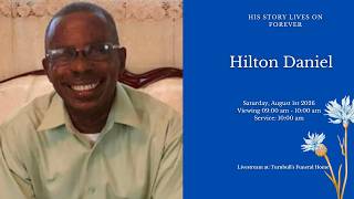 Information Celebrating the Life Of Hilton Daniel News