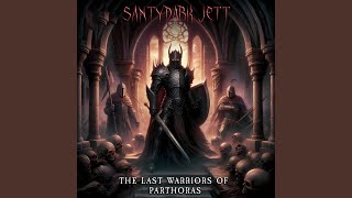 The last warriors of Parthoras
