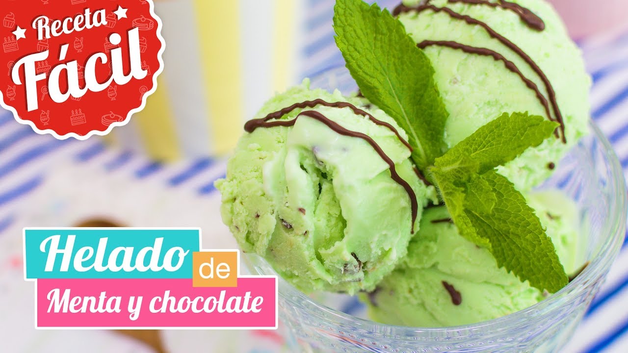 HELADO DE MENTA Y CHOCOLATE CHOCO MINT ICE CREAM Quiero Cupcakes! YouTube