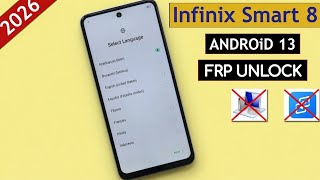 Infinix Smart 8 FRP Unlock (2026) | Android 13 | Remove Google Account Without PC | Easy method